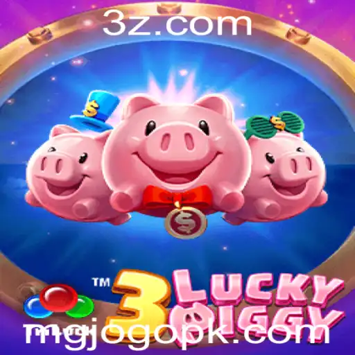 Descubra o Mundo Empolgante de 3LUCKYPIGGY: Regras e Estratégias Inovadoras